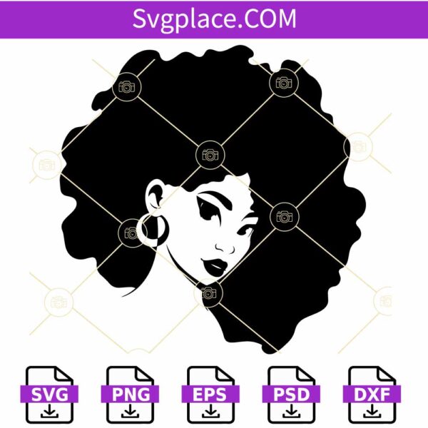 Afro hair woman SVG file, African American Woman svg, Afro Woman svg, Melanin svg