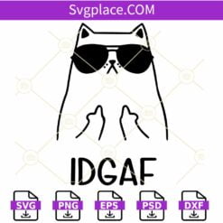 Cat IDGAF svg, Cat SVG, Funny Cat svg, Funny Cat Lover Gift svg, Vet Tech Life svg