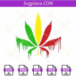 Dripping Marijuana leaf SVG, Marijuana Svg, Pot leaf SVG, Cannabis Svg