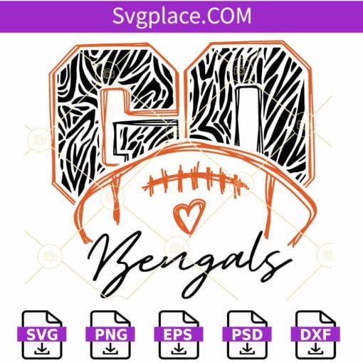 Go Bengals Football SVG, Bengals Team svg, Football svg, Bengal Print Svg