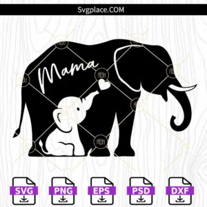 Mama and baby elephant SVG, Baby elephant svg, Mama elephant SVG