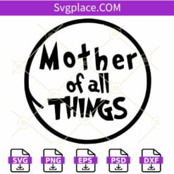 Mother Of All Things Svg, Thing Mom SVG, Dr Seuss Thing SVG, Dr Seuss Svg