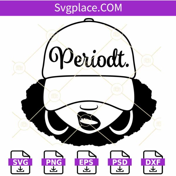 Periodt Afro Smirk SVG file, Periodt svg, african american svg, black woman svg