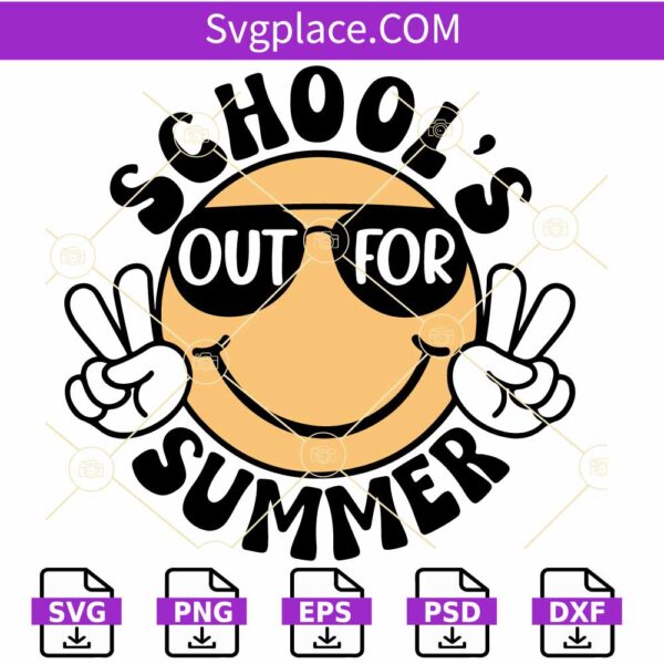 Schools out for Summer SVG, smiley face sunglasses SVG, School summer SVG
