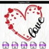 Valentine heart SVG, Valentine’s Day Heart svg, Valentine’s Day svg, Valentine’s Day shirt svg