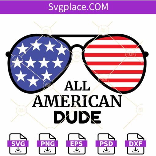 All American dude 4th of July sunglasses svg, All American Dude Svg
