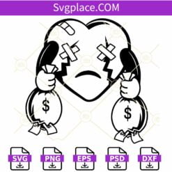 Broken Heart Money SVG, Money svg, Hustling svg, Money Hustler svg, Heart svg