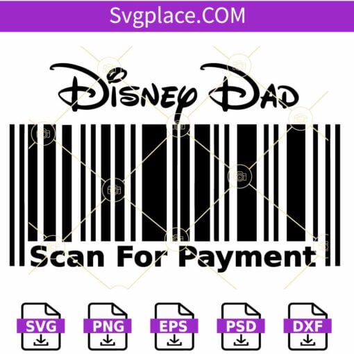 Disney dad Scan for Payment SVG, DisneyDad SVG, Disney payment barcode SVG