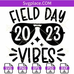 Field Day 2023 SVG, Aviator sunglasses svg, Field Day Vibe Svg, Field Trip Svg