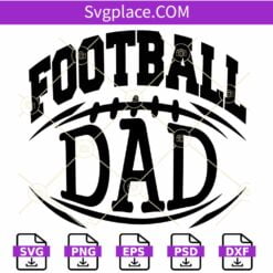Football Dad Svg, Football father svg, Football Dad Shirt svg, dad svg