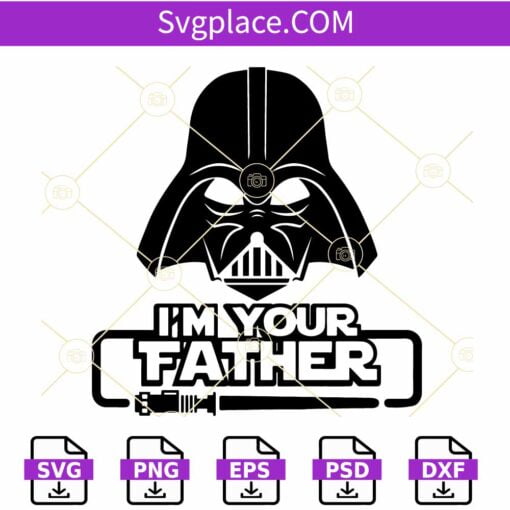 I am your father Darth Vader SVG, Darth Vader SVG, Star wars SVG, Darth vader Father’s Day Svg
