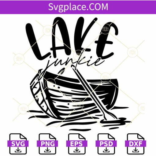 Lake Junkie SVG, Boat SVG, Lake Svg, Summer Svg, Summer Time Svg