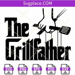 The grill father SVG, Grilling Svg, Barbeque Svg, Chef Dad Svg, Dad Grill Master Svg