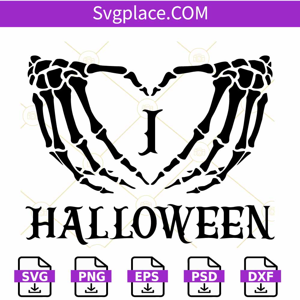 I love Halloween SVG, Halloween skeleton hands SVG, Halloween SVG PNG
