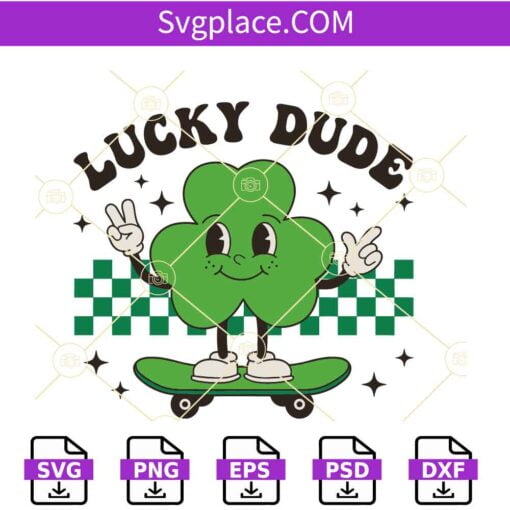 Lucky dude clover skateboard SVG, kids St Patrick Day svg, one lucky dude svg