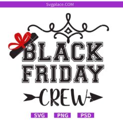 Black Friday Crew SVG