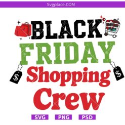 Black Friday Shopping Crew SVG