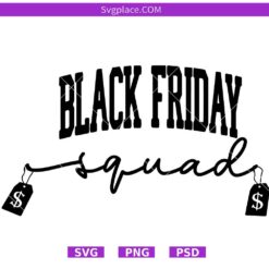 Black Friday Squad SVG