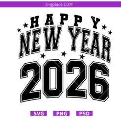 Happy New Year 2026 Svg,