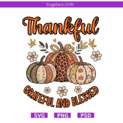 Thankful Grateful Blessed Svg,