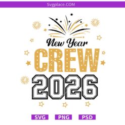 New year crew 2026 svg