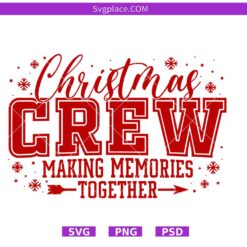 Christmas Crew Svg,