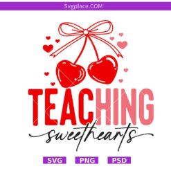 Teaching Sweethearts svg,