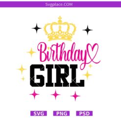 Birthday Girl SVG,