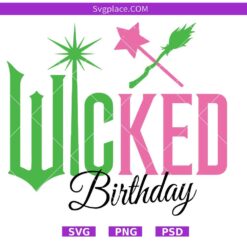 Wicked birthday svg