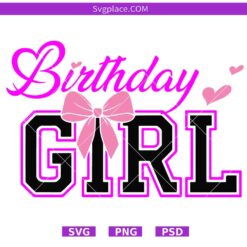 Birthday Girl SVG,