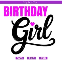 Birthday Girl SVG