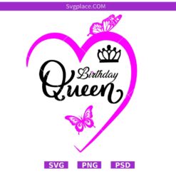 Birthday Queen svg,