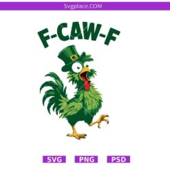 Funny St Patrick’s Day Chicken Svg