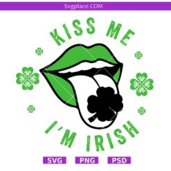 kiss me I'm Irish SVG